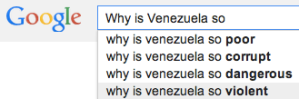 Hasta “autocompletar” de Google sabe por qué Venezuela está tan fregada