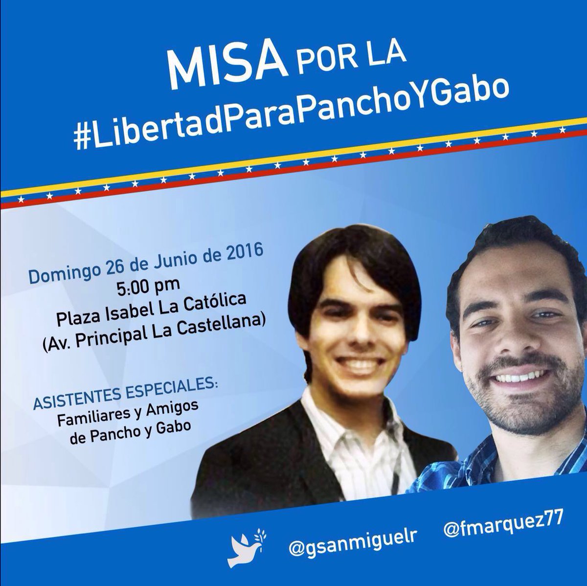 Ofrecerán una misa por la libertad de Pancho y Gabo