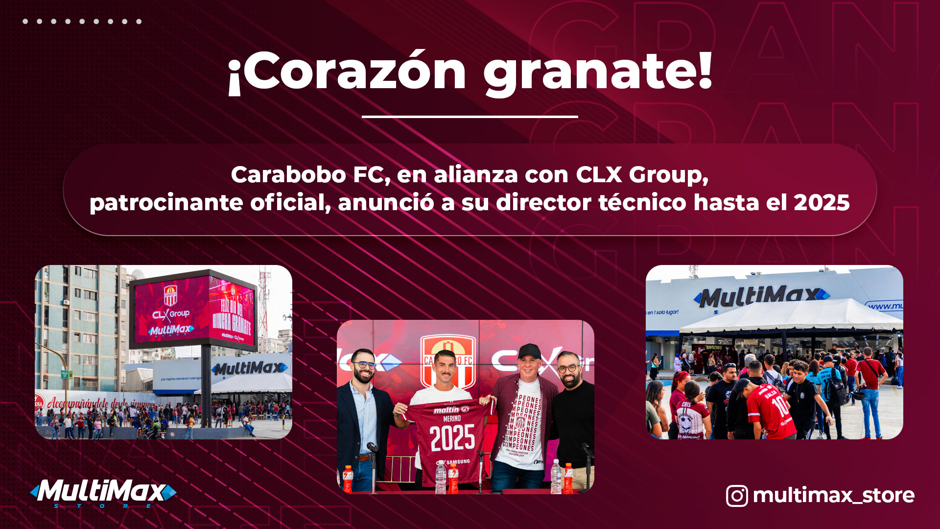 ¡Corazón granate! Carabobo FC, en alianza con CLX Group, patrocinante oficial, anunció a su director técnico hasta el 2025